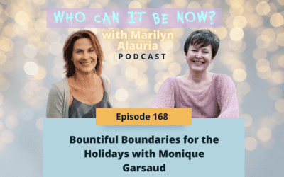 Eps 168 – Setting Healthy Boundaries for the Holidays: Interview with Monique Garsaud