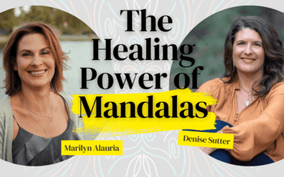 Eps 186 – The Healing Power of Mandalas with Denise Sutter